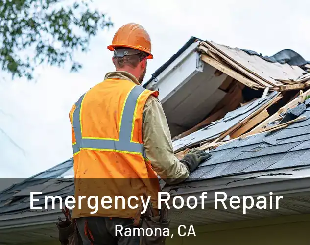  Emergency Roof Repair Ramona, CA